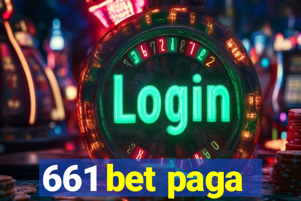 661 bet paga